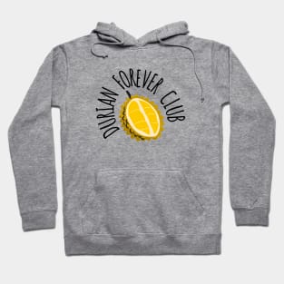 DURIAN FOREVER CLUB Hoodie